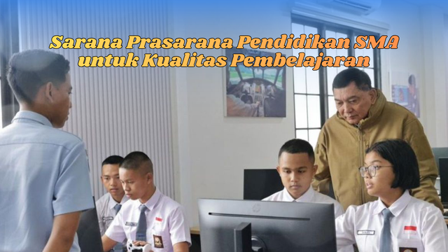 Sarana prasarana pendidikan SMA