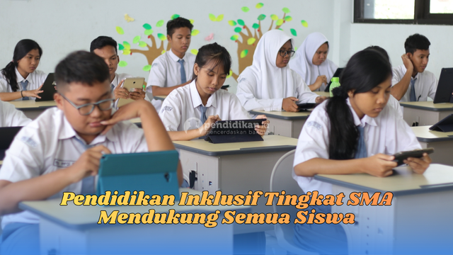 Pendidikan inklusif tingkat SMA
