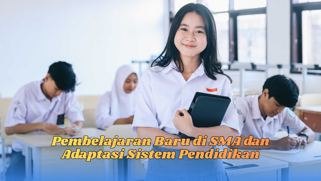 Pembelajaran Baru di SMA