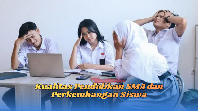 kualitas pendidikan SMA
