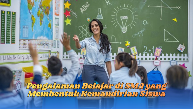 pengalaman belajar di SMA