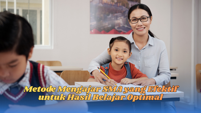 metode mengajar SMA
